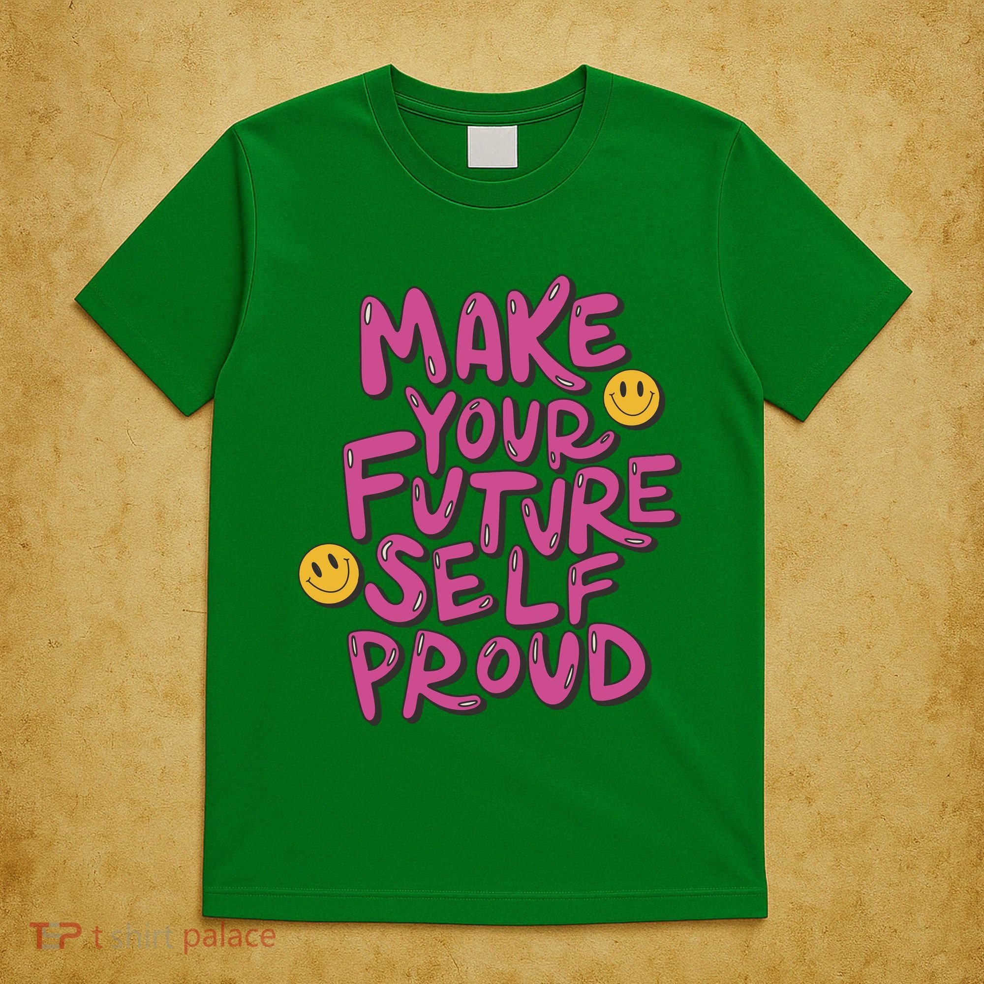 Make Your Future Self Proud Smiley T-Shirt