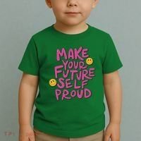 Make Your Future Self Proud Smiley Toddler T-Shirt thumb 2