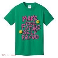 Make Your Future Self Proud Smiley Kids T-Shirt thumb 0