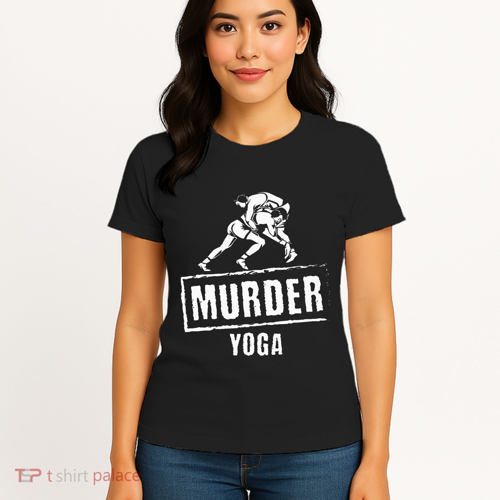 Murder Yoga Fighter Wrestling Gear Wrestling Rules Women's T-Shirt