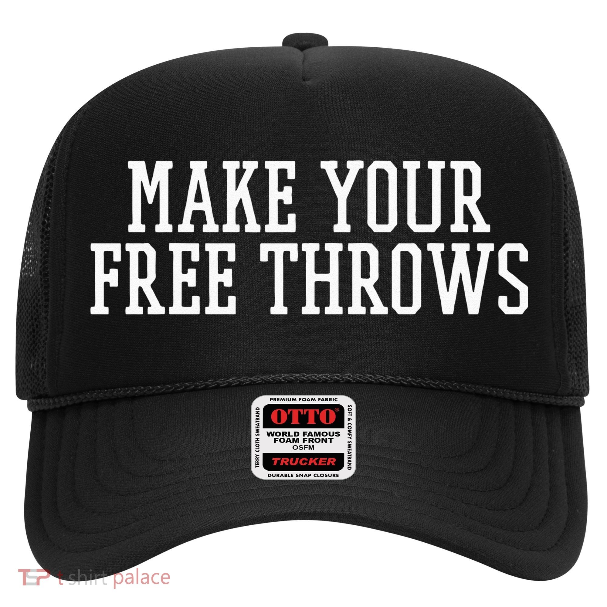 Make Your Free Throws Basketball Team Funny Parlay Betting Hat