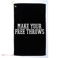 Make Your Free Throws Basketball Team Funny Parlay Betting Golf Towel thumb 0