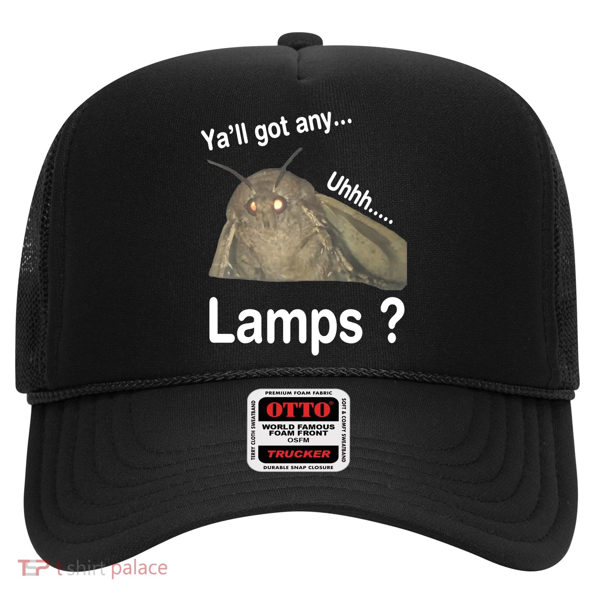 Moth Yall Got Any Lamps? Meme Hat