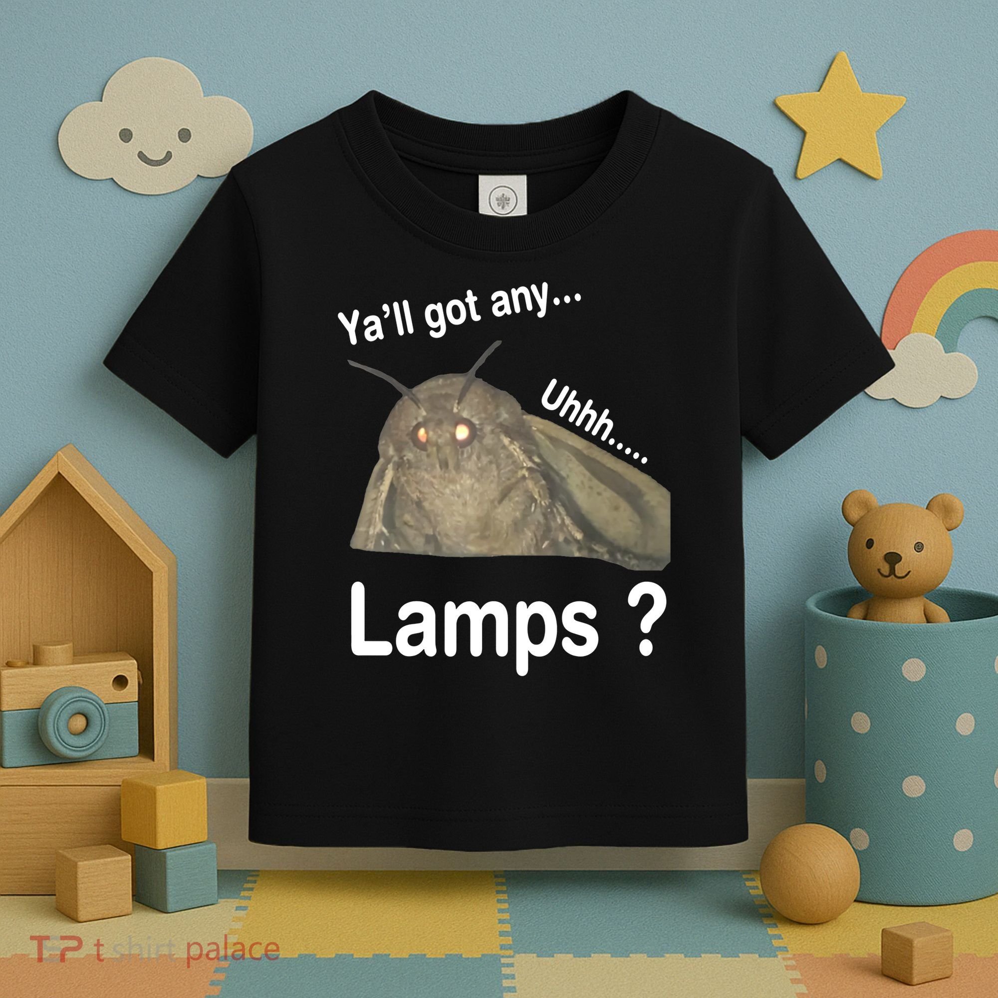 Moth Yall Got Any Lamps? Meme Toddler T-Shirt