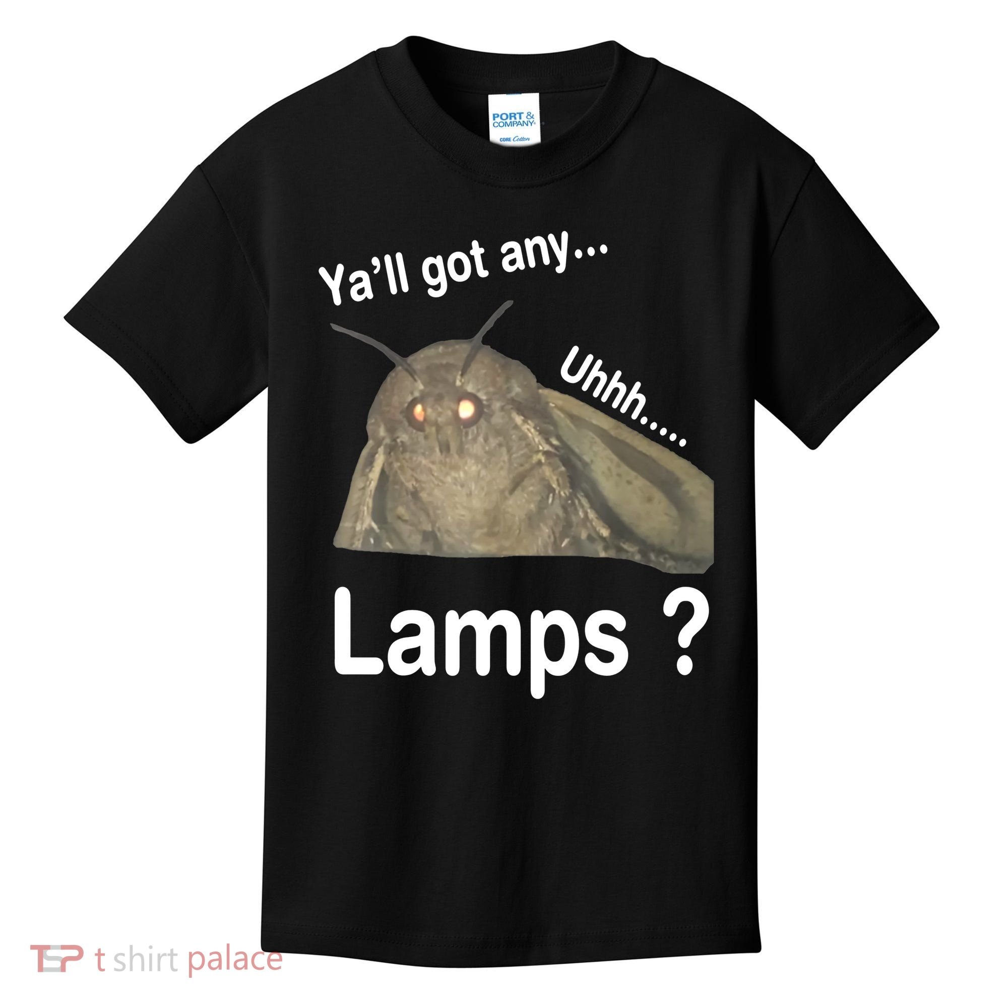 Moth Yall Got Any Lamps? Meme Kids T-Shirt