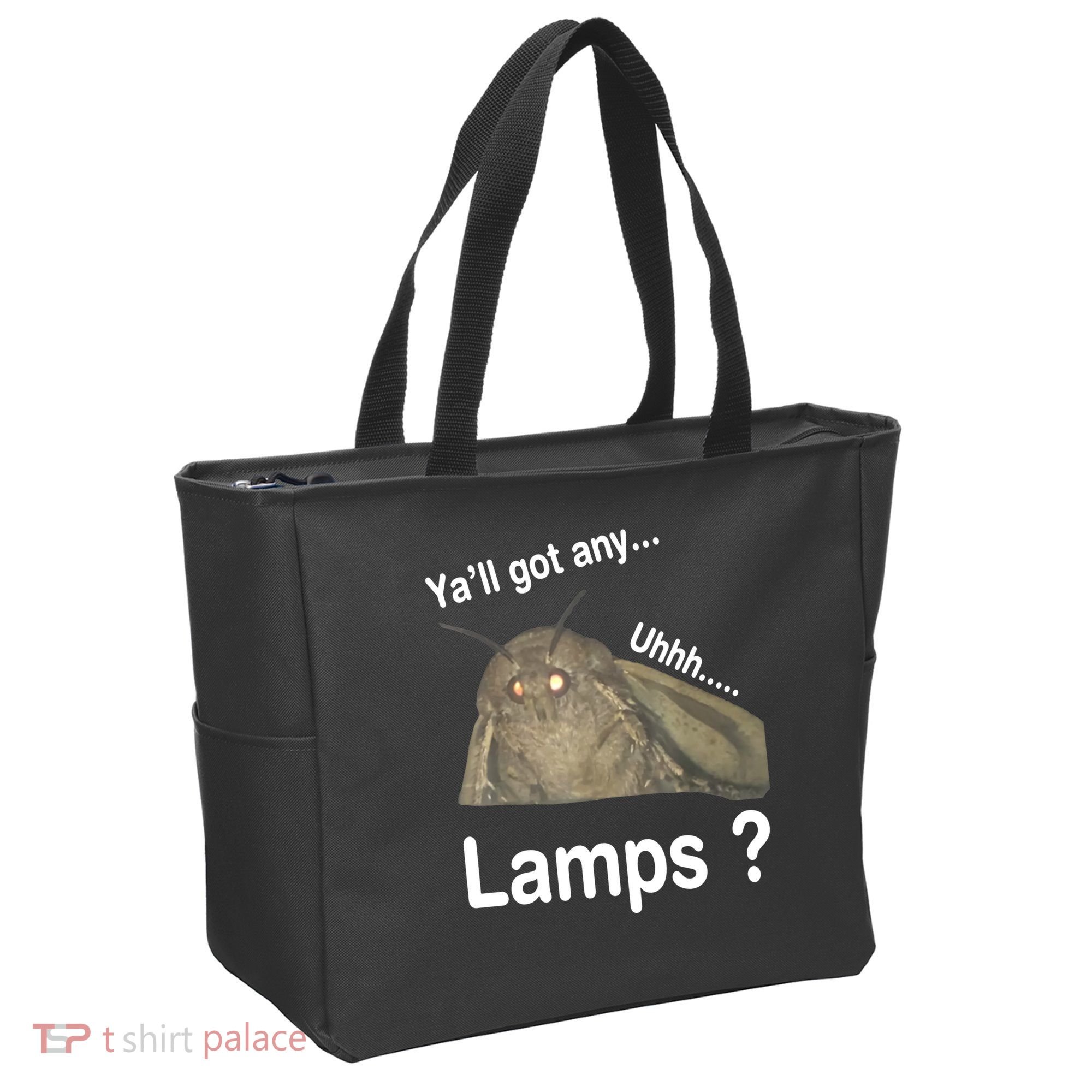 Moth Yall Got Any Lamps? Meme Tote Bag