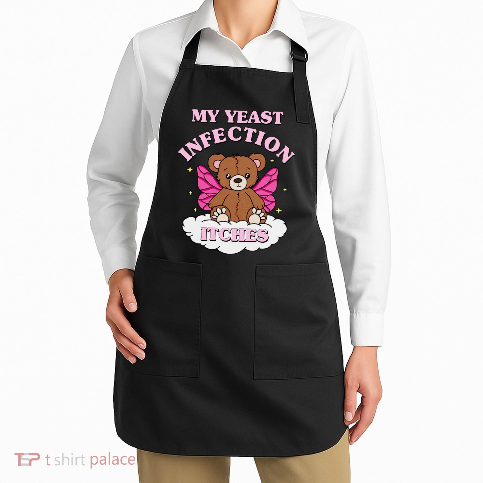 My Yeast Infection Itches Funny Meme Apron