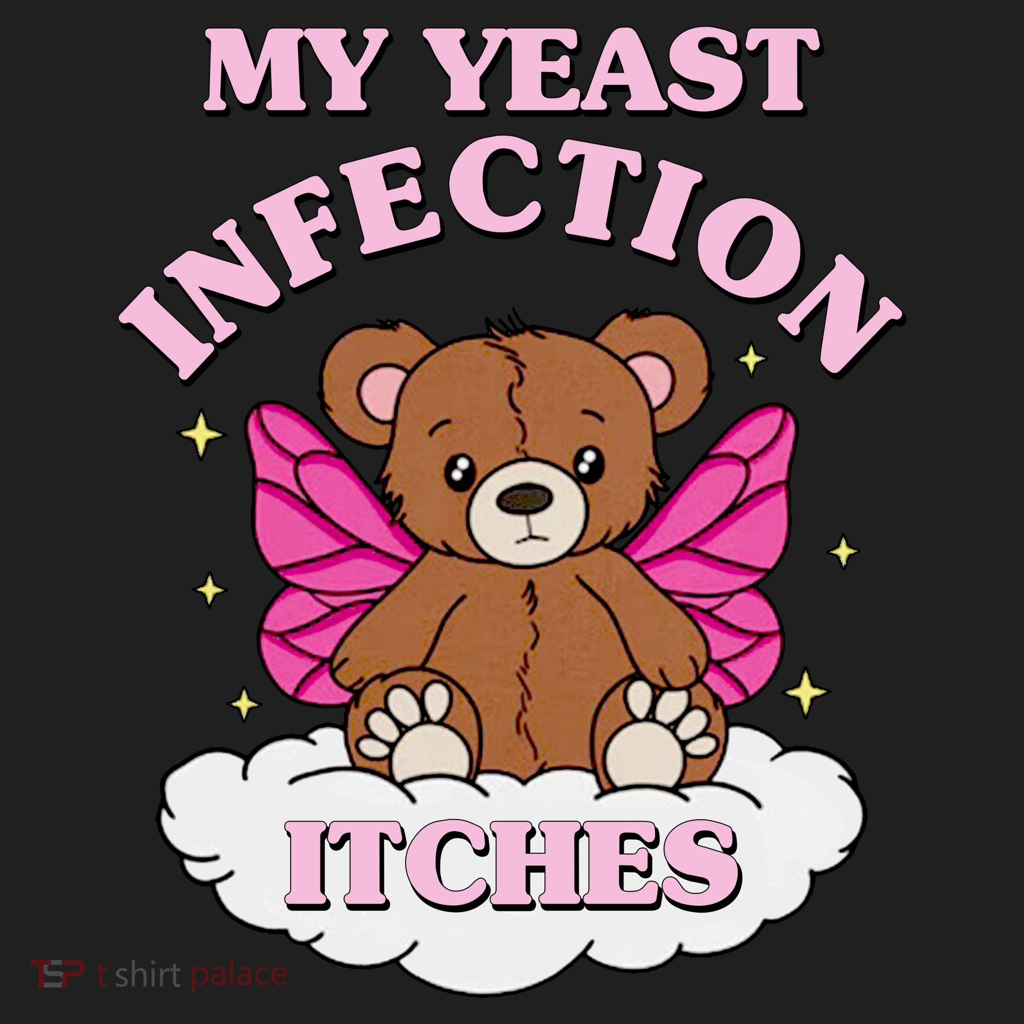My Yeast Infection Itches Funny Meme Hat