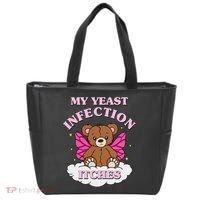 My Yeast Infection Itches Funny Meme Tote Bag thumb 0