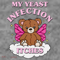 My Yeast Infection Itches Funny Meme Baby Bodysuit thumb 2