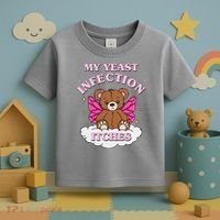 My Yeast Infection Itches Funny Meme Toddler T-Shirt thumb 3