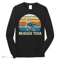 Murder Yoga Jiu Jitsu Grappler Martial Arts Coach BJJ Long Sleeve Shirt thumb 0
