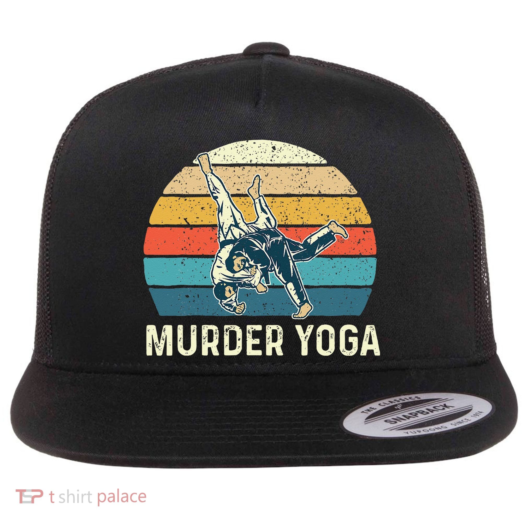 Murder Yoga Jiu Jitsu Grappler Martial Arts Coach BJJ Flat Bill Trucker Hat