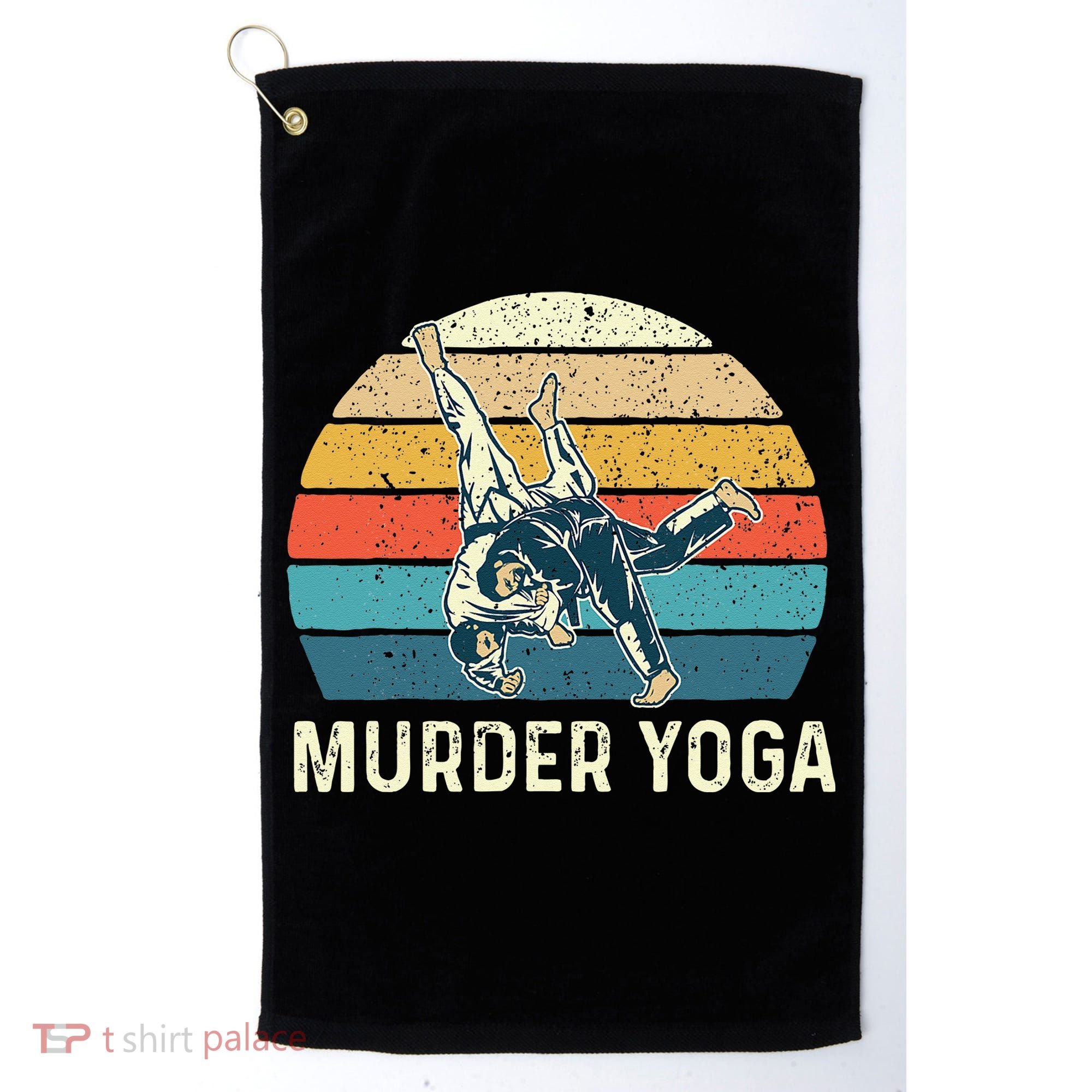 Murder Yoga Jiu Jitsu Grappler Martial Arts Coach BJJ Golf Towel