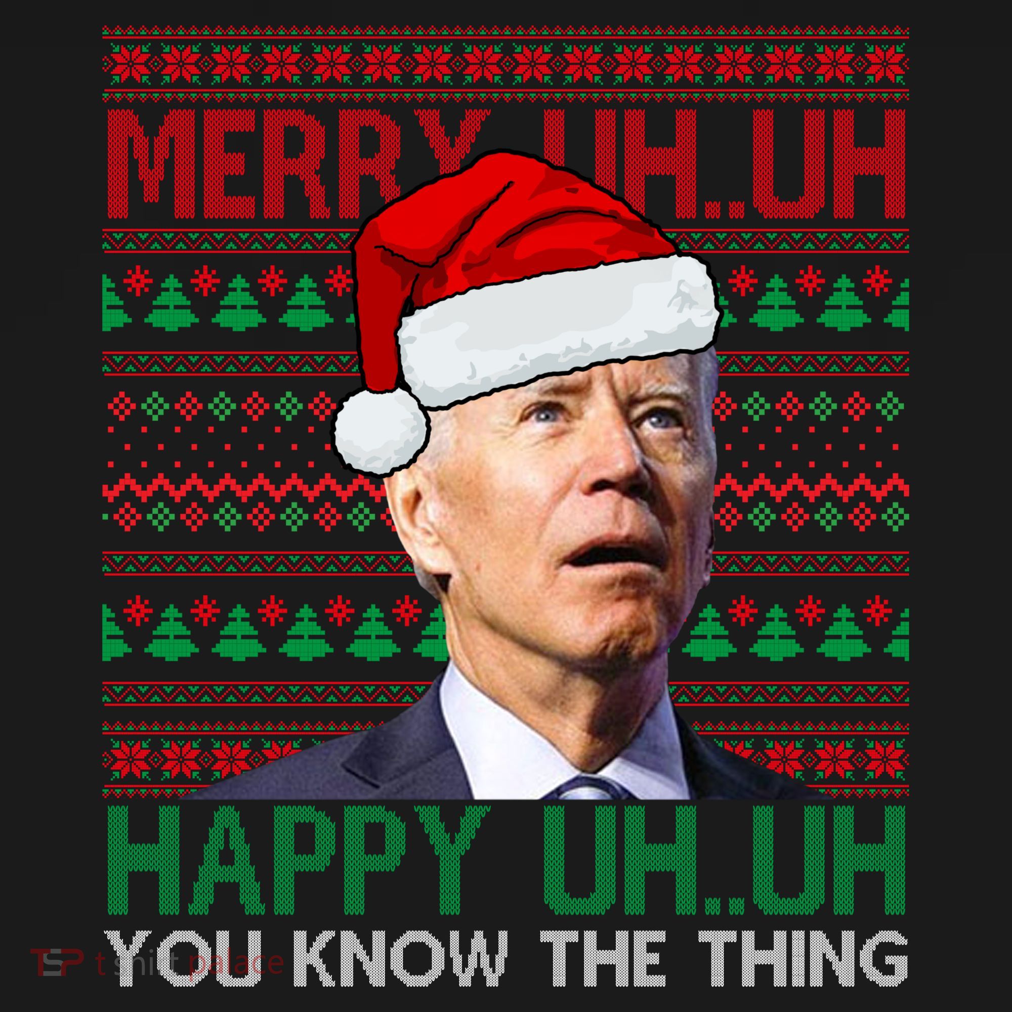 Merry You Know The Thing Funny Joe Biden Christmas Toddler Hoodie