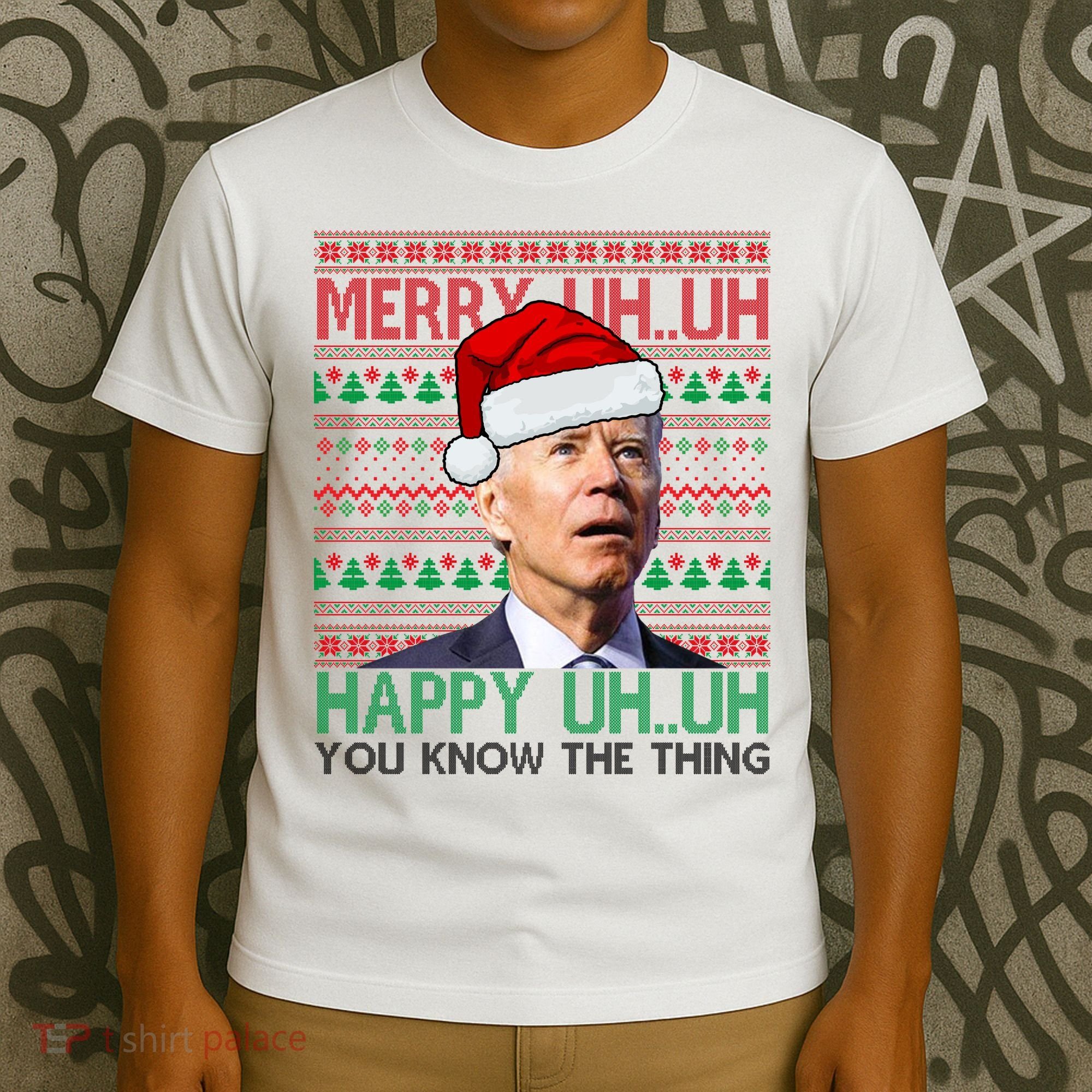 Merry You Know The Thing Funny Joe Biden Christmas T-Shirt