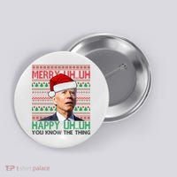 Merry You Know The Thing Funny Joe Biden Christmas Button thumb 0