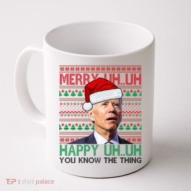 Merry You Know The Thing Funny Joe Biden Christmas Coffee Mug