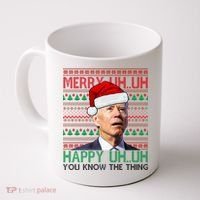 Merry You Know The Thing Funny Joe Biden Christmas Coffee Mug thumb 0
