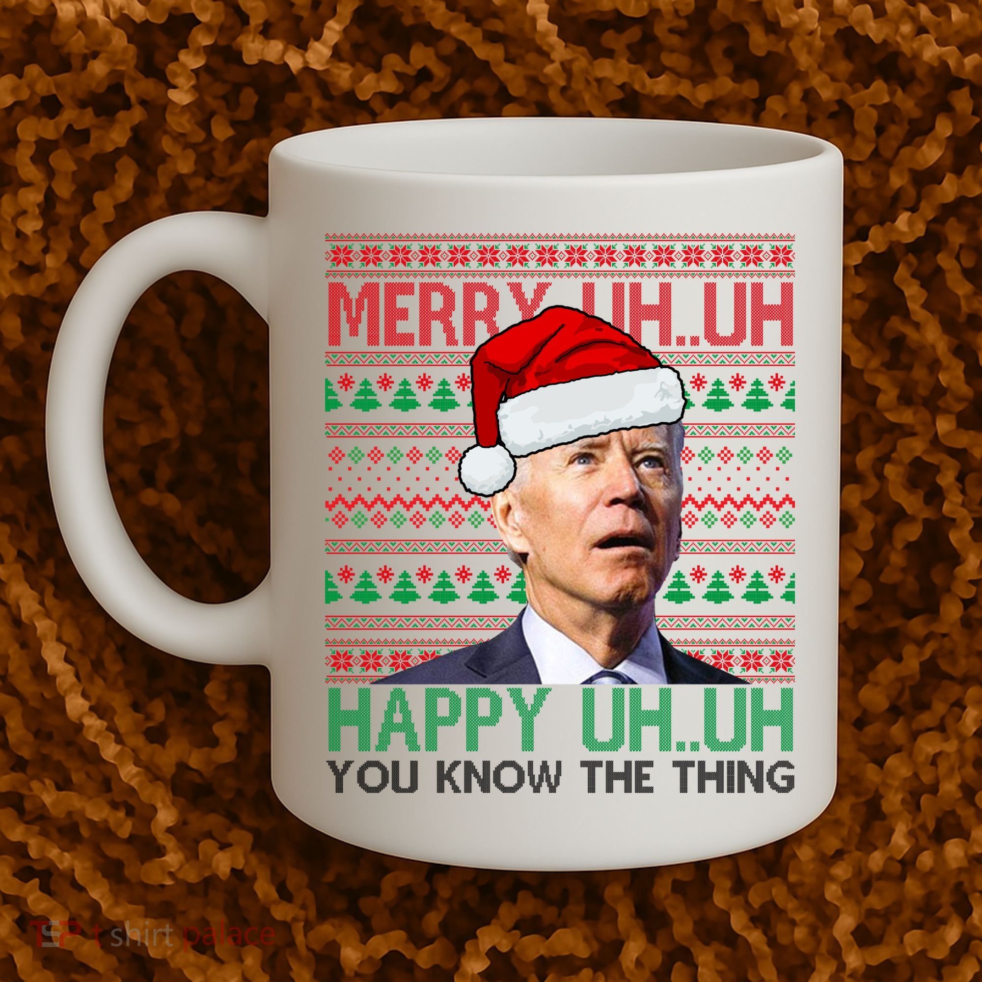 Merry You Know The Thing Funny Joe Biden Christmas Coffee Mug