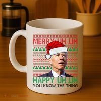 Merry You Know The Thing Funny Joe Biden Christmas Coffee Mug thumb 4