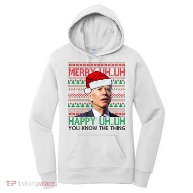 Merry You Know The Thing Funny Joe Biden Christmas Women's Hoodie