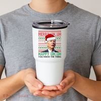 Merry You Know The Thing Funny Joe Biden Christmas Tumbler thumb 2