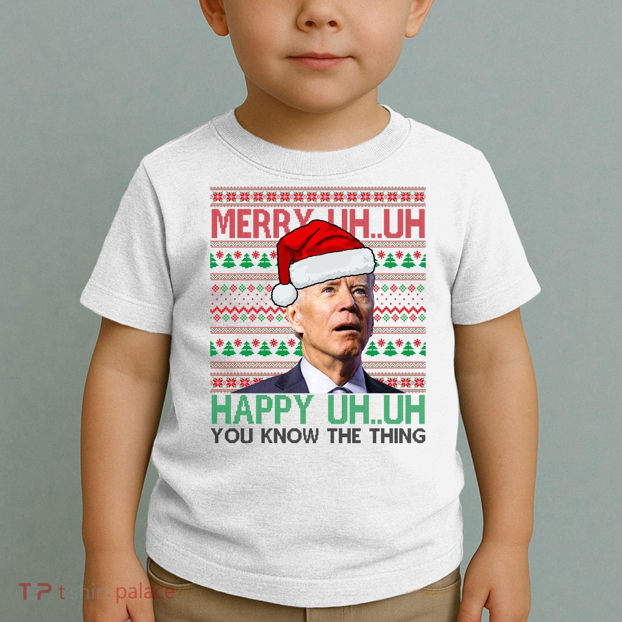 Merry You Know The Thing Funny Joe Biden Christmas Toddler T-Shirt