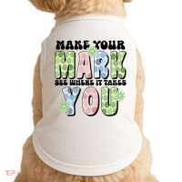 Mark Your Mark See Where It Takes You Dot Day Doggie Tank thumb 0