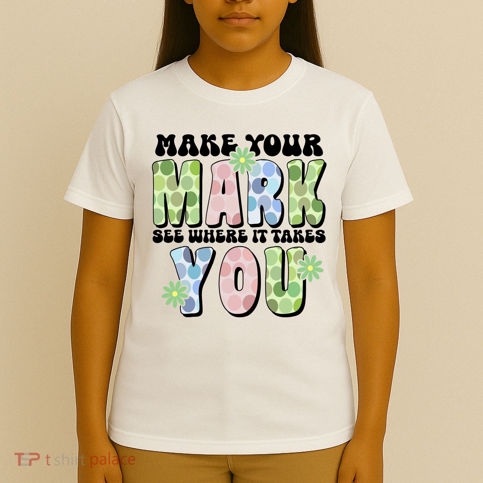 Mark Your Mark See Where It Takes You Dot Day T-Shirt