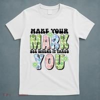 Mark Your Mark See Where It Takes You Dot Day T-Shirt thumb 5