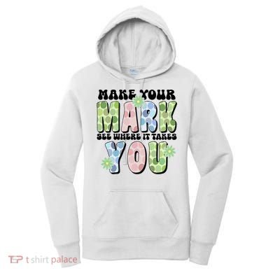Mark Your Mark See Where It Takes You Dot Day Women's Hoodie