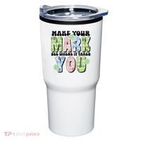 Mark Your Mark See Where It Takes You Dot Day Tumbler thumb 0