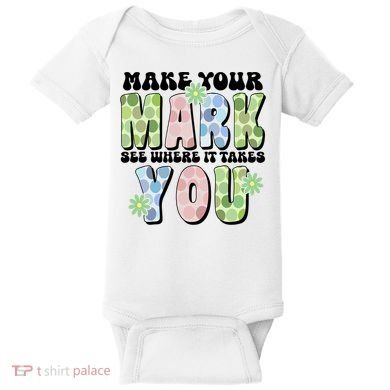 Mark Your Mark See Where It Takes You Dot Day Baby Bodysuit