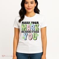 Mark Your Mark See Where It Takes You Dot Day Women's T-Shirt thumb 4