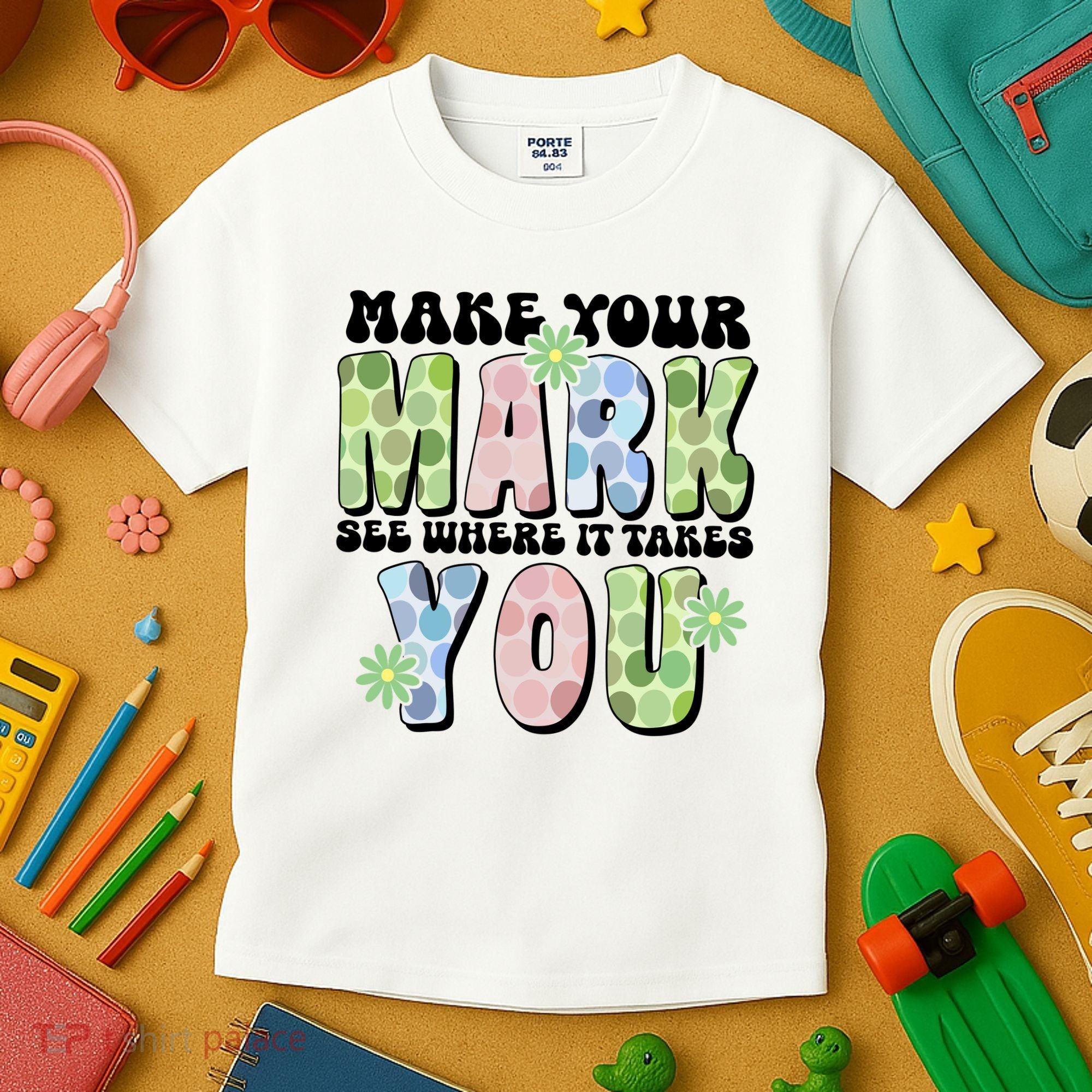 Mark Your Mark See Where It Takes You Dot Day Kids T-Shirt