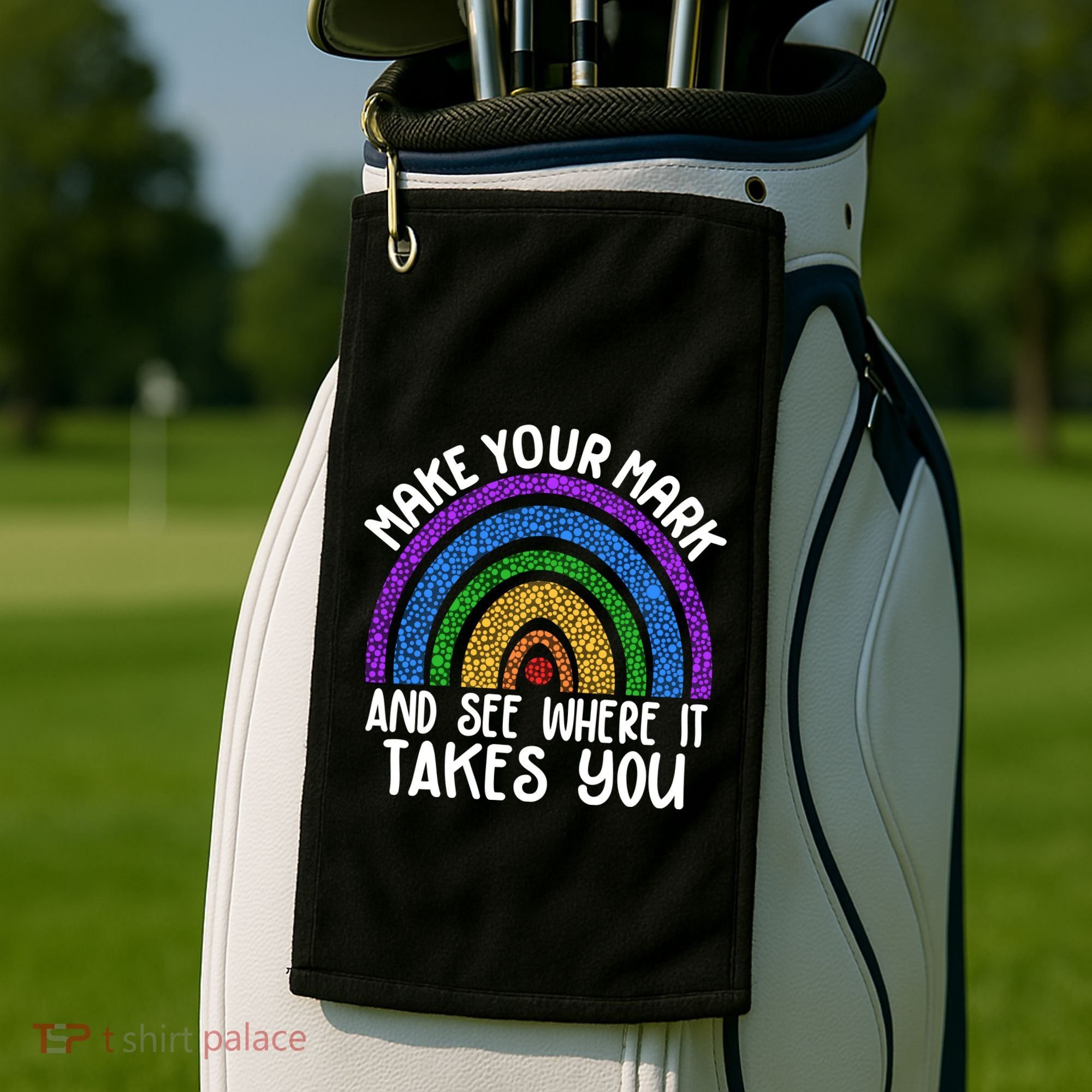 Make Your Mark And See Where It Takes You International Dot Day Golf Towel