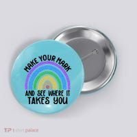 Make Your Mark And See Where It Takes You International Dot Day Button thumb 0