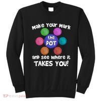 Make Your Mark And See Where It Takes You Dot Day Sweatshirt thumb 0