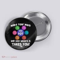 Make Your Mark And See Where It Takes You Dot Day Button thumb 0