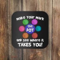 Make Your Mark And See Where It Takes You Dot Day Coaster thumb 0