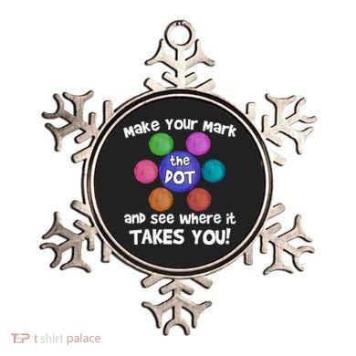 Make Your Mark And See Where It Takes You Dot Day Ornament
