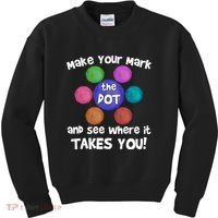 Make Your Mark And See Where It Takes You Dot Day Kids Sweatshirt thumb 0