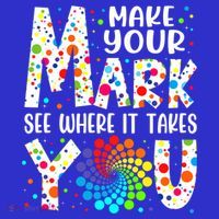 Make Your Mark See Where It Takes You Dot Day September 15th Gift Women's T-Shirt thumb 6