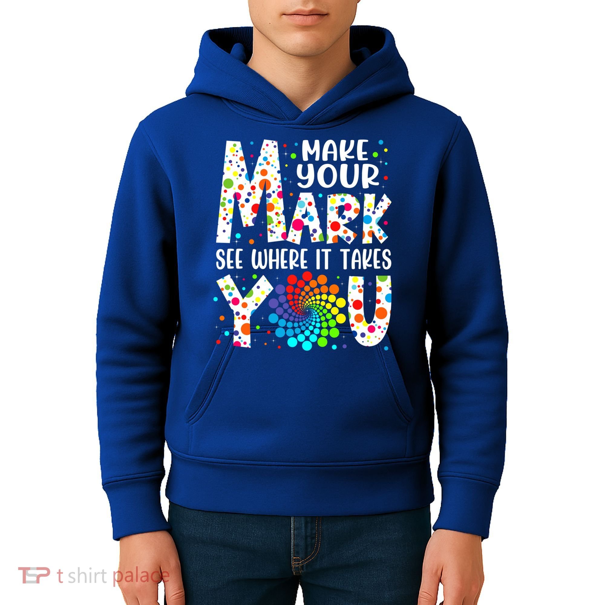 Make Your Mark See Where It Takes You Dot Day September 15th Gift Kids Hoodie