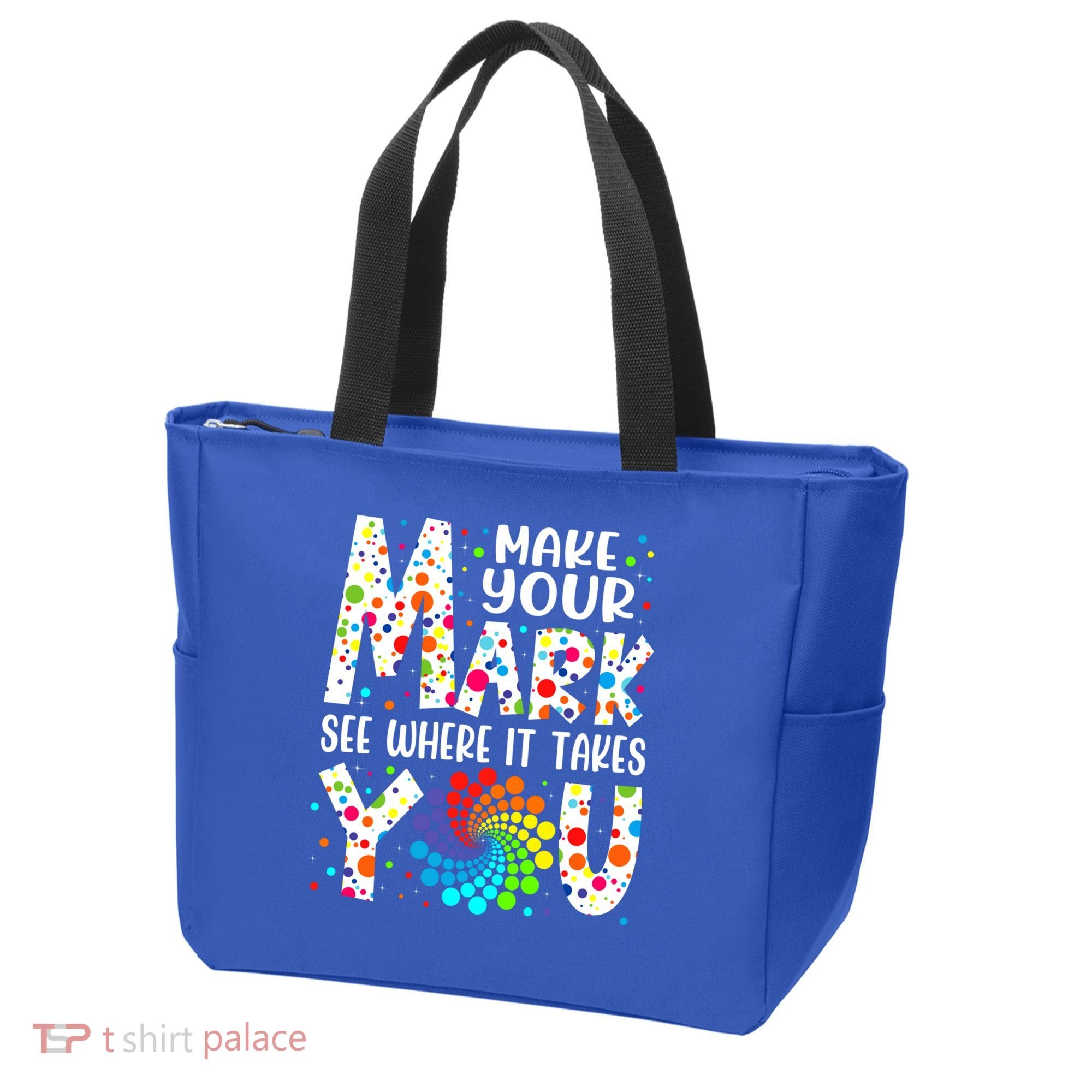 Make Your Mark See Where It Takes You Dot Day September 15th Gift Tote Bag