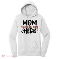 Mom You're My Hero Cute Gift Women's Hoodie thumb 0