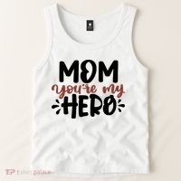 Mom You're My Hero Cute Gift Tank Top thumb 2