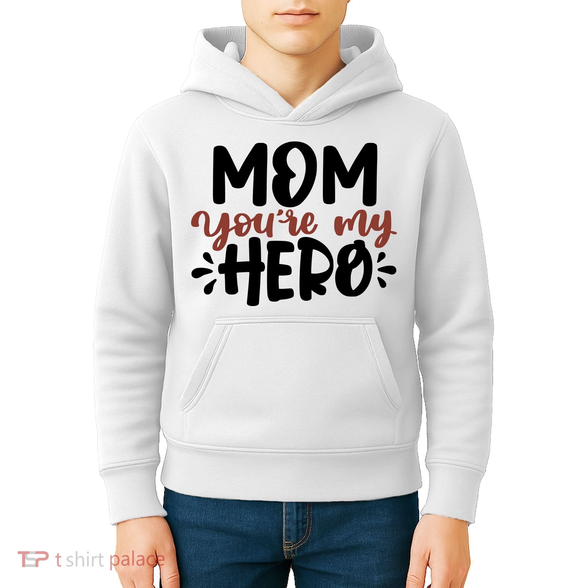 Mom You're My Hero Cute Gift Kids Hoodie