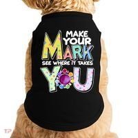 Make Your Mark See Where It Takes You Doggie Tank thumb 0